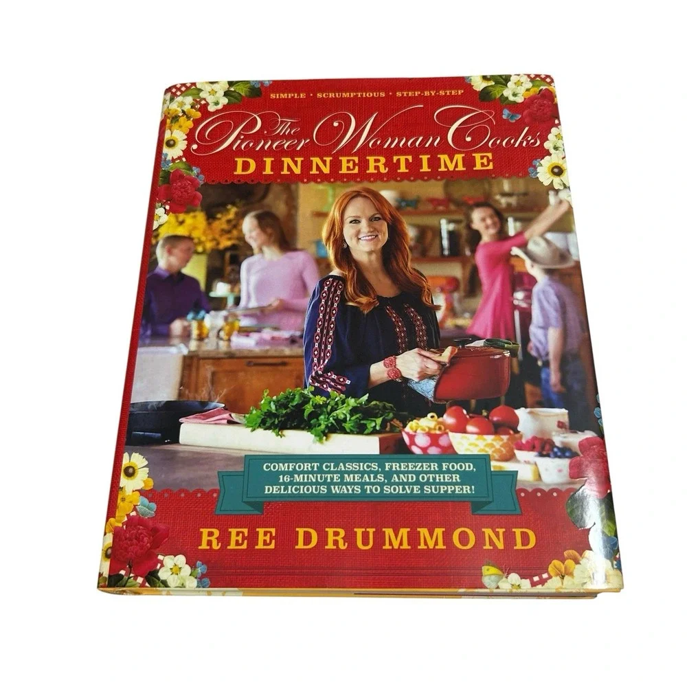 The Pioneer Woman Cooks Dinnertime: Comfort Classics Freezer Food Cookbook